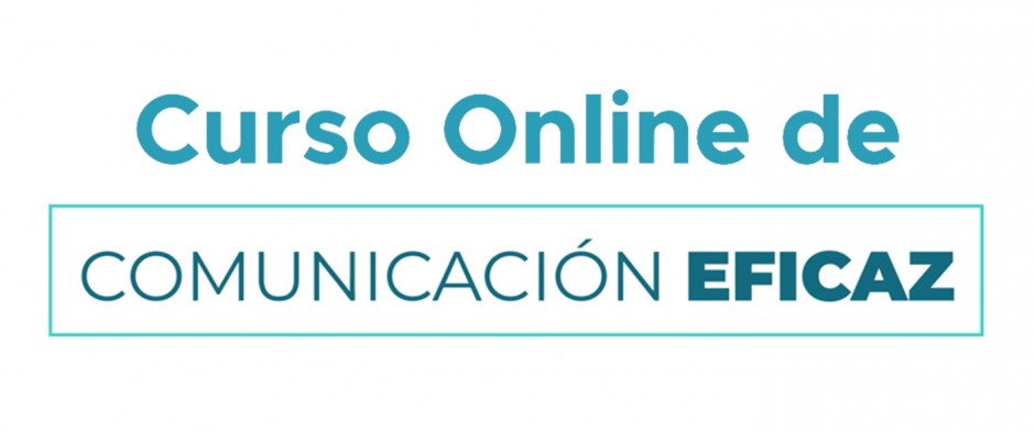 Curso Online de Comunicación Eficaz